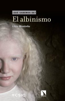 el albinismo (ebook)-lluis montoliu jose-9788490977057