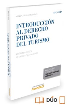introduccion al derecho privado del turismo 2015 formato duo (6ª ed.)-jose barba de vega-9788490985557
