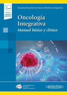 oncologia integrativa. manual basico y clinico (incluye version digital)-9788491106357