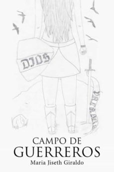 (i.b.d.) campo de guerreros-maria jiseth giraldo-9788491123057