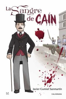 (i.b.d.) la sangre de cain-javier gumiel sanmartin-9788491127857