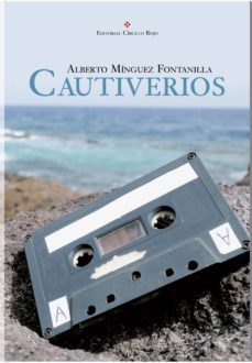 cautiverios (ebook)-alberto minguez fontanilla-9788491150657