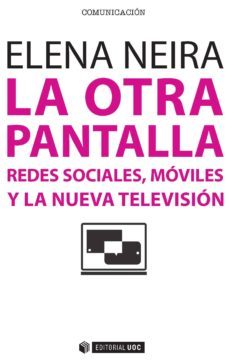 la otra pantalla (ebook)-elena neira-9788491161257