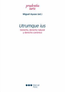 utrumque ius. derecho, derecho natural y derecho canonico (ebook)-9788491238157