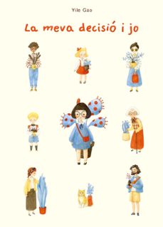 la meva decisio i jo-yile gao-9788491459057