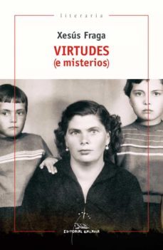 virtudes (e misterios) (ebook)-xesus fraga-9788491515357
