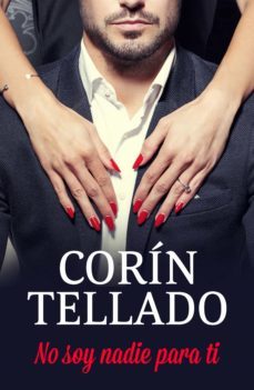 no soy nadie para ti (ebook)-corin tellado-9788491627357