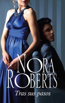 tras sus pasos-nora roberts-9788491704157