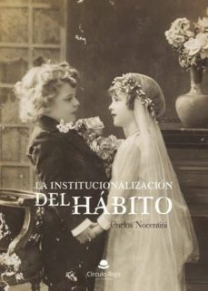 la institucionalizacion del habito (ebook)-9788491752257