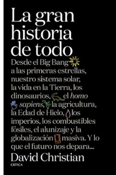 la gran historia de todo-david christian-9788491990857