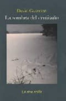 la sombra del ermitaño-david guterson-9788492451357