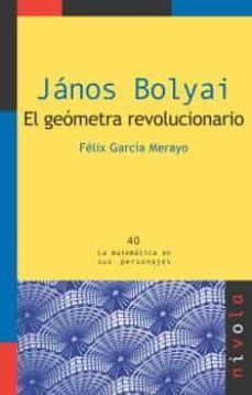 janos bolyai: el geometra revolucionario-9788492493357