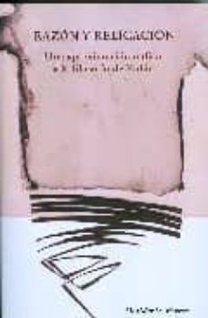 razon y religacion: una aproximacion radical a la filosofia de zu biri-desiderio ferrer-9788492497157