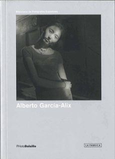 alberto garcia-alix; disparos en la oscuridad-alberto garcia alix-9788492498857