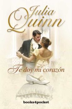 te doy mi corazon-julia quinn-9788492516957