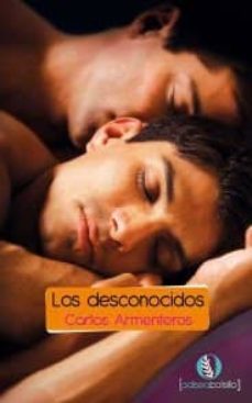 los desconocidos (ebook)-carlos armenteros-9788492609857