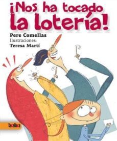 ¡nos ha tocado la loteria!-9788492696857