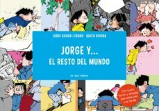 jorge y el resto del mundo-jordi sierra i fabra-9788492766857