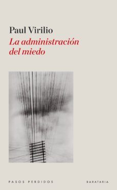 la administracion del miedo-9788492979257