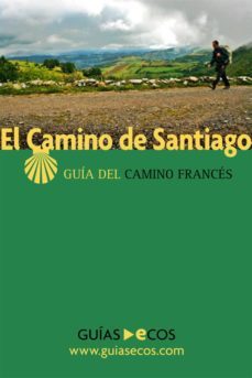 el camino de santiago (guias ecos)-9788493655457