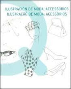ilustracion de moda: accesorios-9788493737757