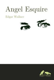 angel esquire-edgar wallace-9788493964757