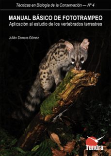 manual basico de fototrampeo-julian zamora gomez-9788493989057