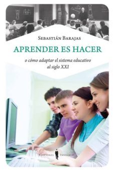 aprender es hacer-sebastian barajas-9788493996857