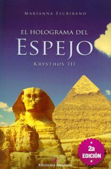 el holograma del espejo iii-marianna escribano-9788494108457