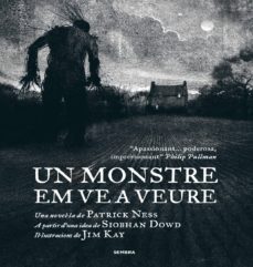 un monstre em ve a veure-patrick ness-9788494373657