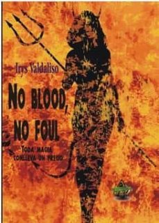 no blood, no foul-irys valdaliso-9788494454257