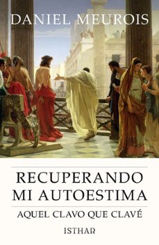 recuperando mi autoestima-daniel meurois-9788494525957