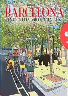 los seis en barcelona: en bicicleta por ciudad vella-9788494649257