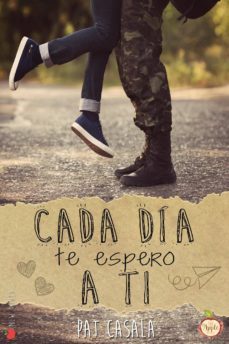 cada dia te espero a ti (ebook)-pat casala-9788494662157