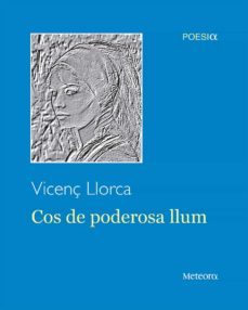 cos de poderosa llum-9788494834257
