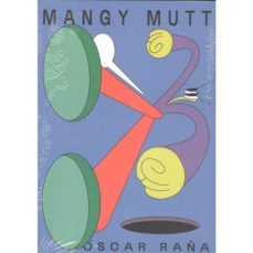 mangy mutt-oscar raña-9788494878657