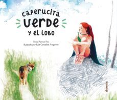 caperucita verde y el lobo-paula ramos rey-9788494948657