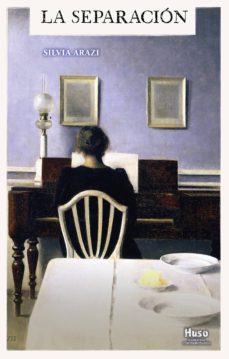 la separacion-silvia arazi-9788494977657