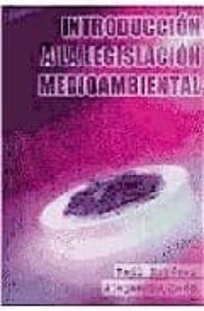 introduccion a la legislacion medioambiental-raul estevez-alejandro leon lacal-9788495052957