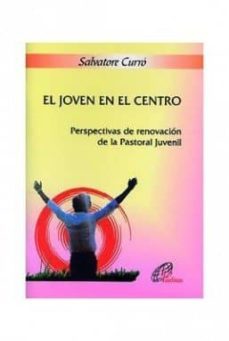 el joven en el centro-salvatore curro-9788495221957