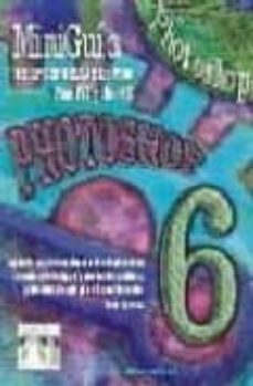 photoshop 6: miniguia de aprendizaje rapido-9788495318657