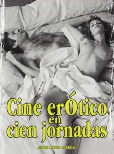 cine erotico en cien jornadas-miguel angel barroso garcia-9788495537157