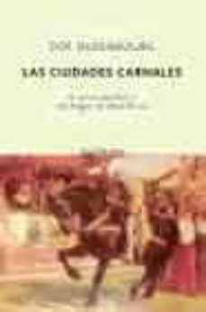 las ciudades carnales: el amor perfecto de roger de montbrun-zoe oldenbourg-9788495971357