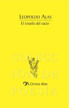el triunfo del vacio-leopoldo alas clarin-9788496079557
