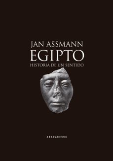 egipto: historia de un sentido-9788496258457