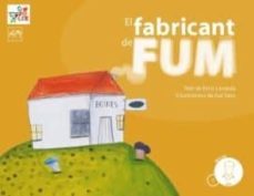 el fabricant de fum-enric larreula-eva sans-9788496349957