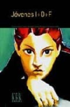 jovenes i+d+f: conferencias de las iii jornadas semuo (seminario de estudios de la mujer de la universidad de oviedo), celebradas en oviedo en noviembre de 2000-maria esther alvarez lopez-9788496476257