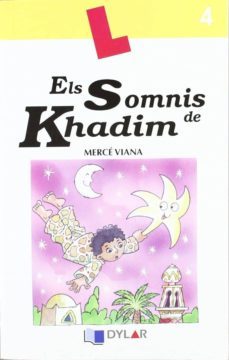 els somnis de khadim - llibre 4-9788496485457