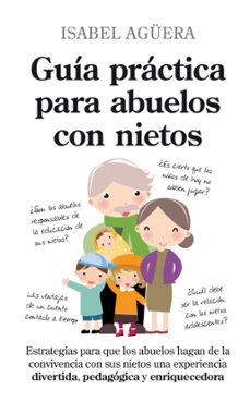 guia practica para abuelos con nietos-9788496947757