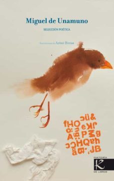miguel de unamuno: seleccion poetica-miguel de unamuno-9788496957657
